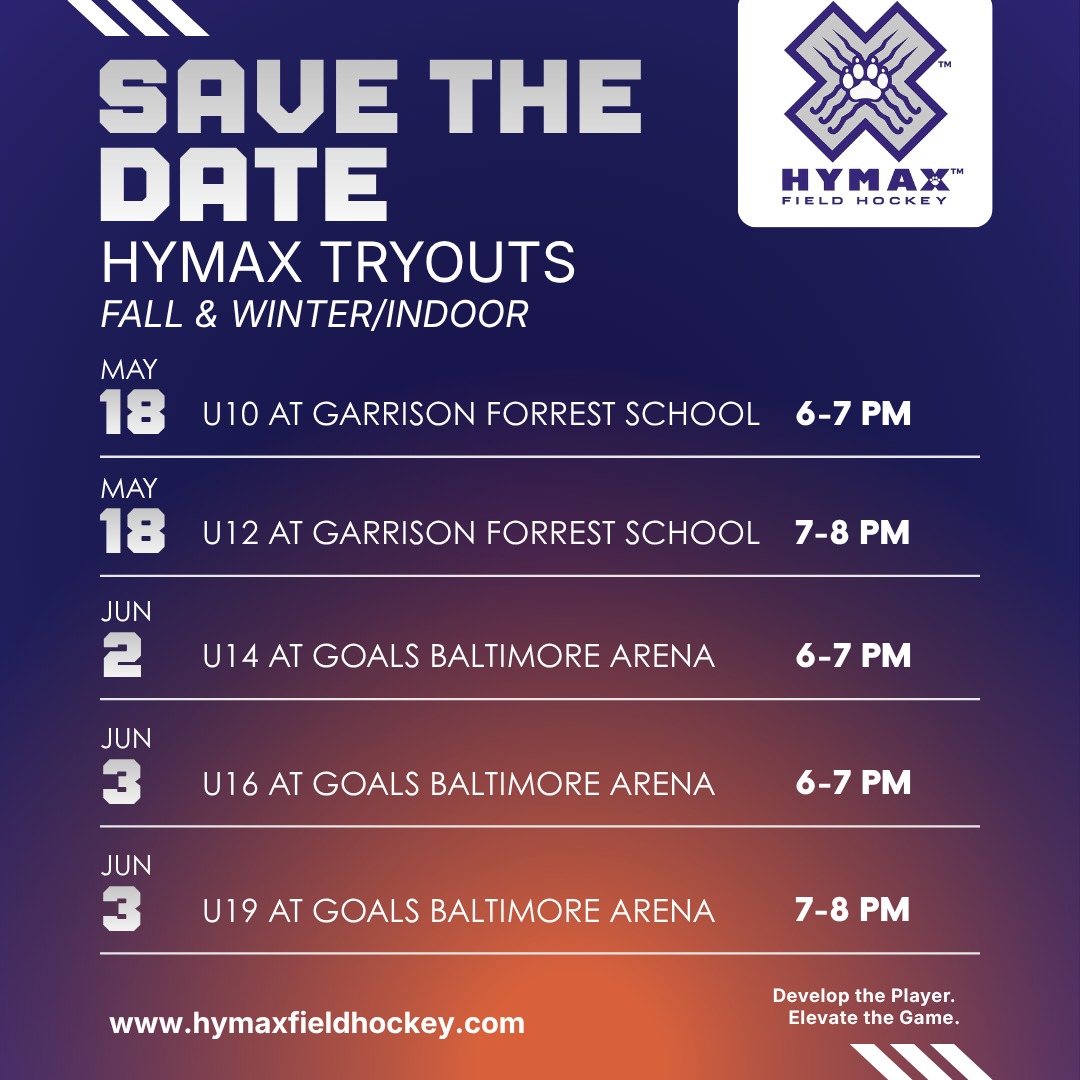 📣 SAVE THE DATE 📣

Hymax Field Hockey is excited to announce our U10–U19 Fall & Winter/Indoor Tryouts are coming soon! 🏑 

Whether you're returning or new to Hymax, this is your chance to join a competitive, high-energy program focused on skill development, teamwork, and growth.

Check out our new and improved website for more information! 

Mark your calendars, we can’t wait to see you on the field! 💙

#HymaxFieldHockey #BaltimoreFieldHockey #SaveTheDate #DevelopThePlayer #ElevateTheGame